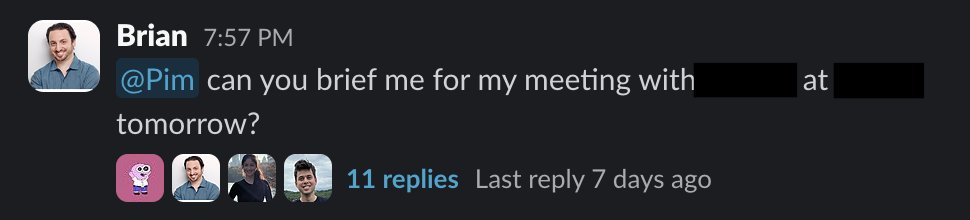 Brian asking Pim about meeting prep